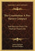The Constitution A Pro-Slavery Compact: And Extracts From The Madison Papers, Etc by James Madison, Wendell Phillips