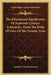 The Educational Significance Of Sixteenth Century Arithmetic, From The Point Of View Of The Present Time by Lambert Lincoln Jackson