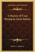 A History Of Coal Mining In Great Britain by Robert L. Galloway