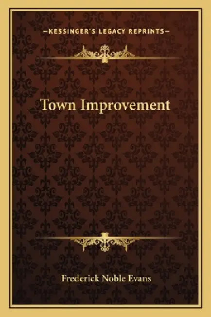 Town Improvement by Frederick Noble Evans