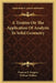 A Treatise On The Application Of Analysis To Solid Geometry by Duncan F. Gregory, William Walton