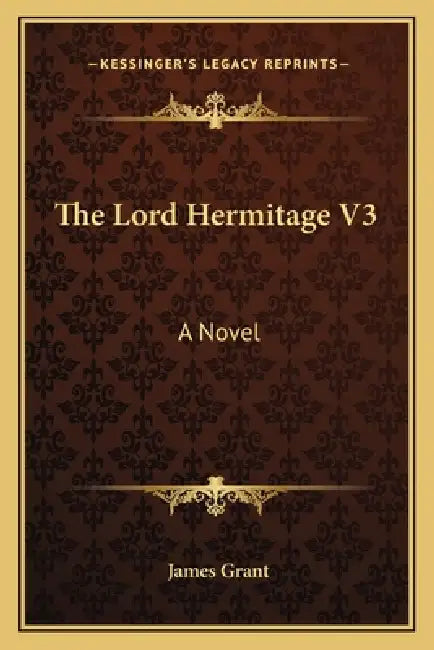 The Lord Hermitage V3 by James Grant