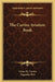 The Curtiss Aviation Book by Glenn H. Curtiss, Augustus Post