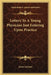 Letters To A Young Physician Just Entering Upon Practice by James Jackson