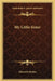 My Little Sister by Elizabeth Robins