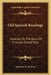 Old Spanish Readings: Selected On The Basis Of Critically Edited Texts by Jeremiah D. M. Ford