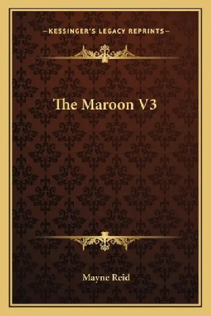 The Maroon V3 by Mayne Reid