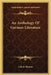 An Anthology Of German Literature by Calvin Thomas