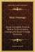 Mine Drainage: Being A Complete Practical Treatise On Direct-Acting Underground Steam Pumping Machinery by Stephen Michell