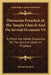 Discourses Preached At The Temple Church And On Several Occasions V4: To Which Are Added Discourses On The Use And Intent Of Prophecy by Thomas Sherlock