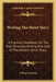 Writing The Short Story: A Practical Handbook On The Rise, Structure, Writing And Sale Of The Modern Short Story by J. Berg Esenwein