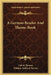 A German Reader And Theme-Book by Calvin Thomas, William Addison Hervey