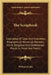 The Scrapbook: Consisting Of Tales And Anecdotes, Biographical, Historical, Patriotic, Moral, Religious And Sentimental Pieces In Prose And Poetry by William Fields