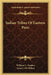 Indian Tribes Of Eastern Peru by William C. Farabee, Louis J. De Milhau