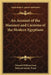 An Account of the Manners and Customs of the Modern Egyptians by Edward William Lane, Edward Stanley Poole