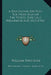 A Disputation On Holy Scripture Against The Papists, Especially Bellarmine And Stapleton by William Whitaker