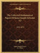 The Collected Mathematical Papers Of James Joseph Sylvester V2: 1854-1873 by James Joseph Sylvester, H. F. Baker