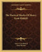 The Poetical Works Of Henry Scott Riddell by Henry Scott Riddell, James Brydon
