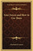 Your Forces and How to Use Them by Christian D. Larson