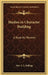 Studies in Character Building: A Book for Parents by E. E. Kellogg