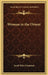 Woman in the Orient by Jacob Baba Yohannan