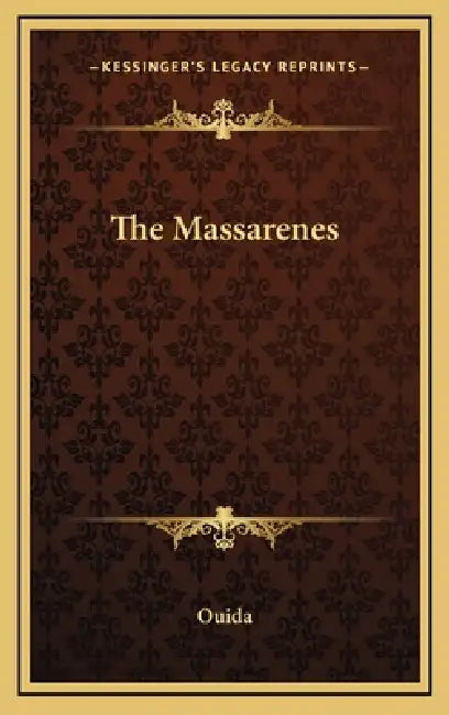 The Massarenes by Ouida