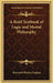 A Brief Textbook of Logic and Mental Philosophy by Reverend Charles Coppens