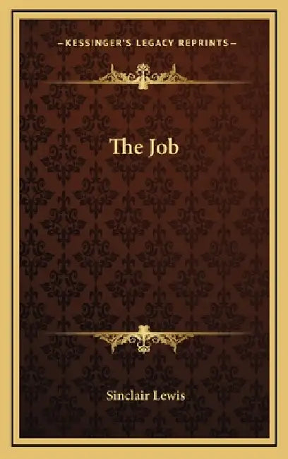 The Job by Sinclair Lewis