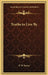 Truths to Live By by F. W. Farrar