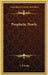 Prophetic Pearls by S. P. Long