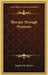 Therapy Through Hypnosis by Raphael H. Rhodes