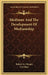 Mediums And The Development Of Mediumship by Robert G. Chaney, Gretchen