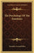 The Psychology Of The Emotions by Theodule Armand Ribot