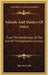 Schools And Masters Of Fence: From The Middle Ages To The End Of The Eighteenth Century by Egerton Castle