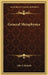General Metaphysics by John S. Rickaby