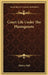 Court Life Under The Plantagenets by Hubert Hall