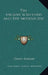 The Ancient Scriptures And The Modern Jew by David Baron