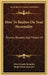 How To Realize On Your Personality: Blonds, Brunets And Titians V4 by Elsie Lincoln Benedict, Ralph Paine Benedict