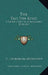 The Tao Teh King: A Short Study In Comparative Religion by C. Spurgeon Medhurst