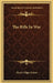 The Rifle In War by Henry Edgar Eames