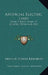 Artificial Electric Lines: Their Theory, Mode Of Construction And Uses by Arthur Edwin Kennelly