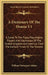 A Dictionary Of The Drama V1: A Guide To The Plays, Playwrights, Players And Playhouses Of The United Kingdom And America, From The Earliest Times T by William Davenport Adams