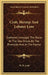 Crab, Shrimp And Lobster Lore: Gathered Amongst The Rocks At The Sea-Shore, By The Riverside And In The Forest by W. B. Lord
