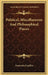 Political, Miscellaneous And Philosophical Pieces by Benjamin Franklin