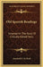 Old Spanish Readings: Selected On The Basis Of Critically Edited Texts by Jeremiah D. M. Ford