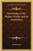 Knowledge of the Higher Worlds and its Attainment by Rudolf Steiner