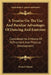 A Treatise On The Use And Peculiar Advantages Of Dancing And Exercises: Considered As A Means Of Refinement And Physical Development by Francis Mason