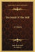 The Maid Of The Mill: An Opera by Isaac Bickerstaff, W. Oxberry