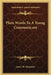 Plain Words To A Young Communicant by James W. Alexander