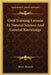 Oral Training Lessons In Natural Science And General Knowledge by Henry Barnard